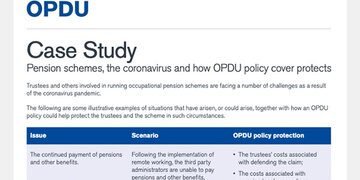 Case study: Pension schemes, the coronavirus and how OPDU policy cover protects